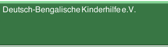 Deutsch-Bengalische Kinderhilfe e.V.
